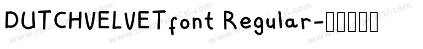 DUTCHVELVETfont Regular字体转换
